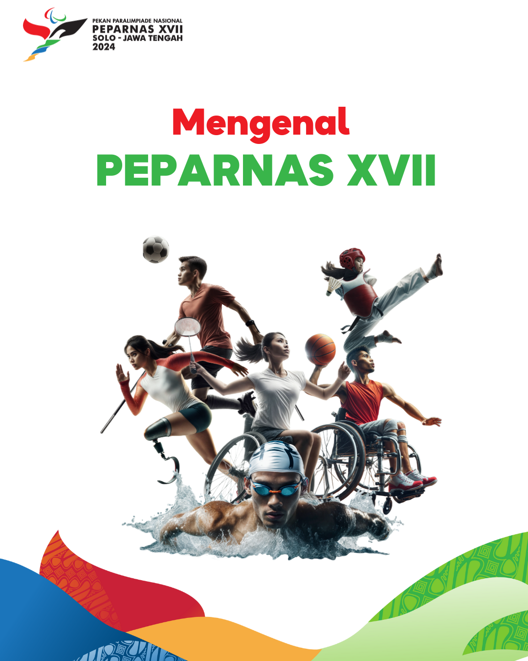 Mengenal PEPARNAS XVII